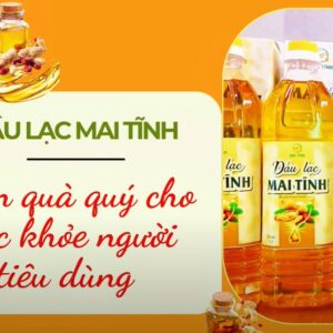 Dầu lạc Mai Tĩnh